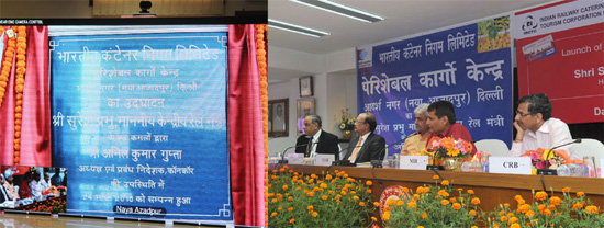 Railways launches perishable cargo centre at Delhi 1 The Union Minister for Railways, Shri Suresh Prabhakar Prabhu inaugurating the Perishable Cargo Centre (at Azadpur Sabzi Mandi, Delhi) of Container Corporation of India (CONCOR) through video conferencing, at a function, in New Delhi on March 24, 2015. The Minister of State for Railways, Shri Manoj Sinha, the Chairman, Railway Board, Shri A.K. Mital, Board Members and senior officials of Railways are also seen.