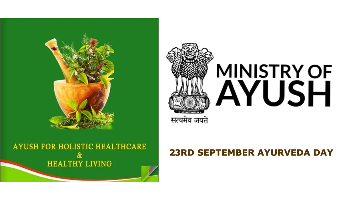23rd September to be celebrated as Ayurveda Day