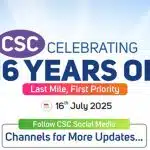 Common Services Centres to celebrate 16 years of digital empowerment 12 Common Services Centres to celebrate 16 years of digital empowerment