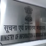 Ministry of Information and Broadcasting (MIB) 6 Ministry of Information and Broadcasting