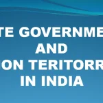 State Governments and Union Territories in India : Contact Details 8 State Governments and Union Territories in India
