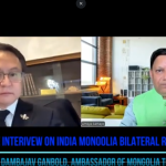 Ambassador Dambajav Ganbold Highlights Growing India–Mongolia Partnership in Talk with Ameya Sathaye 14 In Dialogue : Ameya Sathaye Engages Ambassador Dambajav Ganbold on India–Mongolia Diplomacy