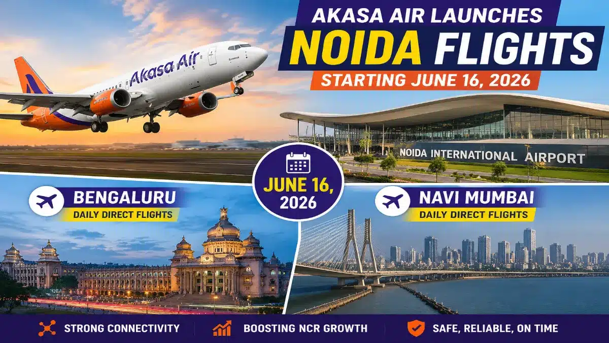 feature news 631 Akasa Air Starts Bengaluru & Navi Mumbai from Noida International Airport starting June 16