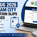 NEET UG 2026 Re-Exam City Intimation Slips Released; Candidates Can Check Exam City Details Online 5 NEET UG 2026 city intimation slip released by NTA for re-examination candidates